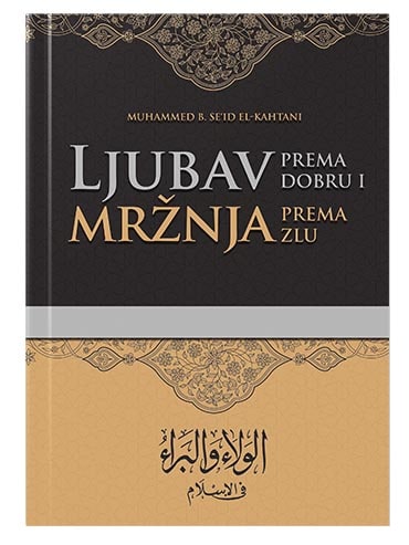 Ljubav prema dobru i mržnja prema zlu