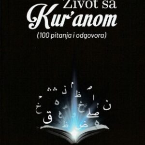 Život sa Kur'anom – 100 pitanja i odgovora